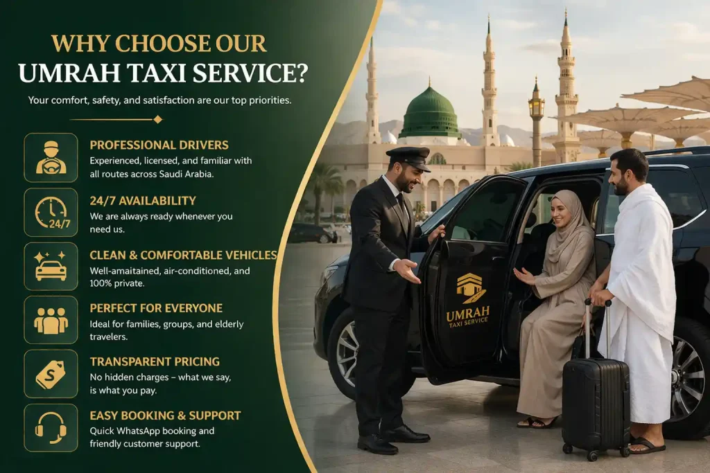 Makkah to Madinah Taxi Service 1 why choose us